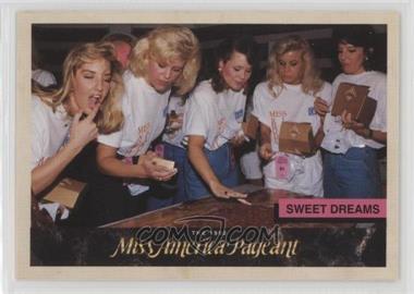 1992 Miss America Pageant Cards - [Base] #43 - Sweet Dreams