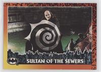 Sultan of the Sewers