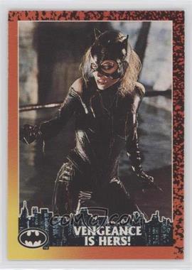 1992 O-Pee-Chee Batman Returns - [Base] #82 - Vengeance Is Hers!