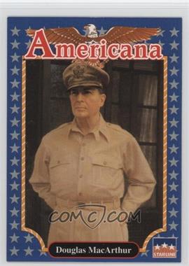 1992 Starline Americana - [Base] #30 - Douglas MacArthur