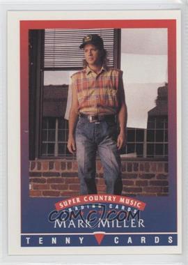 1992 Tenny Cards Super Country Music - [Base] #_MAMI - Mark Miller