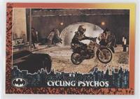Cycling Psychos
