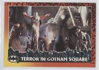 Terror In Gotham Square