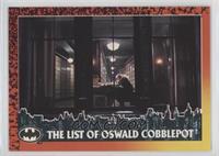 The List Of Oswald Cobblepot