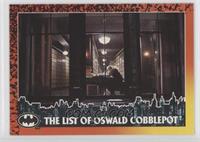 The List Of Oswald Cobblepot