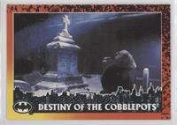 Destiny Of The Cobblepots