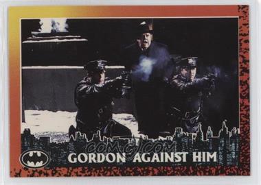 1992 Topps Batman Returns - [Base] #56 - Gordon against Him