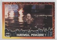 Farewell, Penguin!