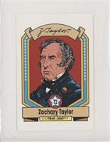 Zachary Taylor [Noted]