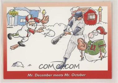 1992 Upper Deck Santa Claus - [Base] #9 - Mr. December meets Mr. October