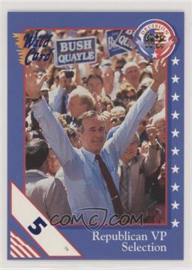 1992 Wild Card Decision '92 - [Base] - 5 Stripe #48 - Republican Vp Selection
