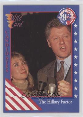 1992 Wild Card Decision '92 - [Base] #85 - Hillary Clinton, Bill Clinton