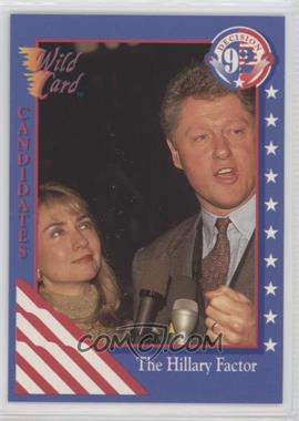 1992 Wild Card Decision '92 - [Base] #85 - Hillary Clinton, Bill Clinton