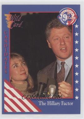 1992 Wild Card Decision '92 - [Base] #85 - Hillary Clinton, Bill Clinton