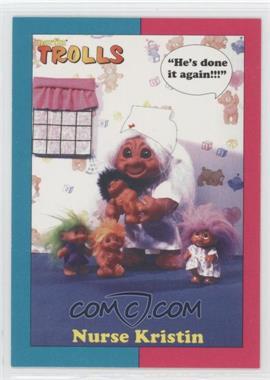 1993 Collect-A-Card Norfin Trolls - [Base] #22 - Nurse Kristin