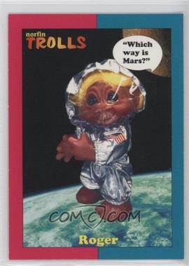 1993 Collect-A-Card Norfin Trolls - [Base] #31 - Roger