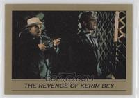 The Revenge of Kerim Bey