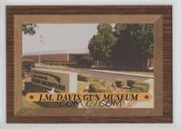 J.M. Davis Gun Museum