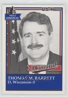 Thomas M. Barrett [Noted]