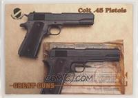 Colt .45 Pistols