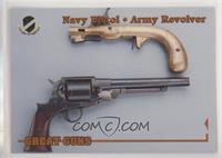 Navy Pistol - Army Revolver