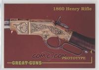 1860 Henry Rifle