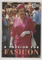 A Passion for Fash!on - Queen Elizabeth II