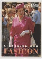 A Passion for Fash!on - Queen Elizabeth II