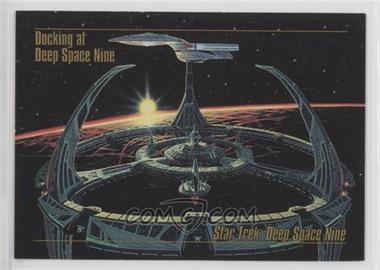 1993 SkyBox Master Series Star Trek - [Base] #23 - Docking at Deep Space Nine