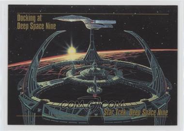 1993 SkyBox Master Series Star Trek - [Base] #23 - Docking at Deep Space Nine