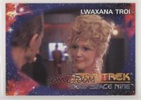 Lwaxana Troi [EX to NM]