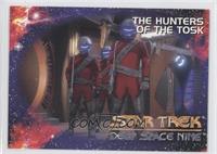 The Hunters of the Tosk