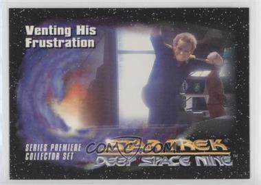 1993 SkyBox Star Trek Deep Space Nine Series Premiere - Factory Set [Base] #18 - Venting His Frustration