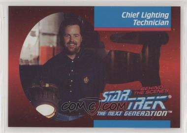 1993 SkyBox Star Trek: The Next Generation Behind the Scenes - [Base] #BTS30 - Chief Lighting Technician