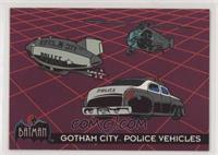 Gotham City Police Vehicles