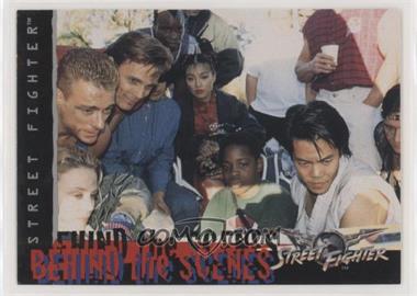 1994-95 Upper Deck Pyramid Street Fighter (Movie) - [Base] #85 - Behind the Scenes - Many of the main characters…