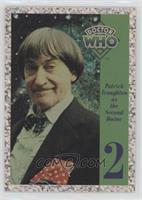 Patrick Troughton as The Second Doctor