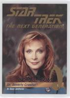 Dr. Beverly Crusher (In Dress Uniform) [EX to NM]