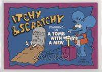 Itchy & Scratchy