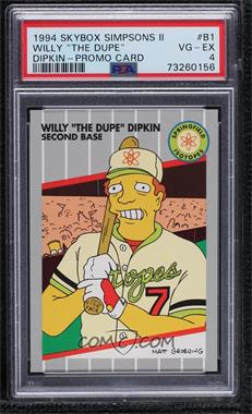 1994 SkyBox Bongo Comics Simpsons Series 2 - Promos #B1 - Willy "The Dupe" Dipkin [PSA 4 VG‑EX]