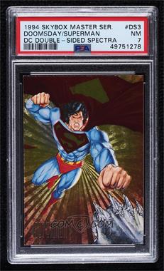 1994 SkyBox Master Series DC - Double-Sided Spectra #DS3 - Superman, Doomsday [PSA 7 NM]