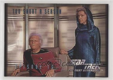 1994 SkyBox Star Trek The Next Generation Season 1 - [Base] #55 - Too Short a Season