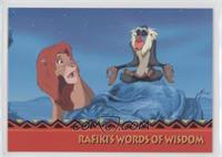 Rafiki's Words Of Wisdom - 