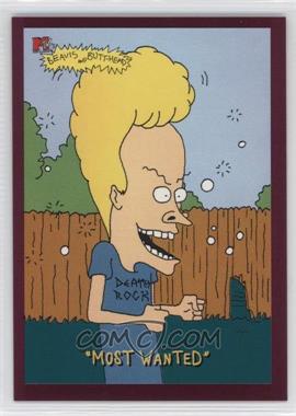 1994 Topps Beavis and Butt-Head UK - [Base] #5469 - "Most Wanted"