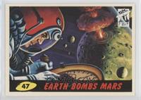 Earth Bombs Mars