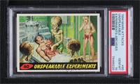 The Unpublished 11 - Unspeakable Experiments [PSA 10 GEM MT]