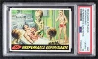 The Unpublished 11 - Unspeakable Experiments [PSA 10 GEM MT]