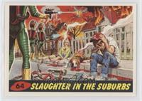 The Unpublished 11 - Slaughter in the Suburbs