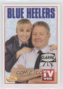 1995-96 TV Week - [Base] - Classic TV #14 - Blue Heelers