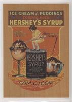 Topped with Hershey's Syrup, ca1930-1935